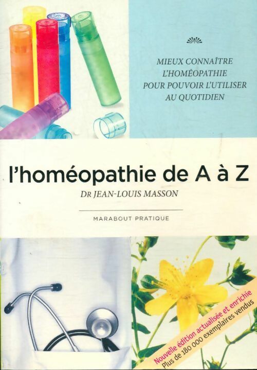 L'homéopathie de A à Z - Jean-Louis Masson - Marabout GF - Livre