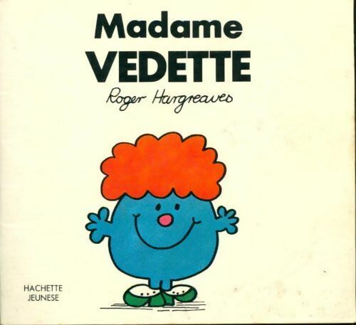 Madame Vedette - Roger Hargreaves - Madame - Livre