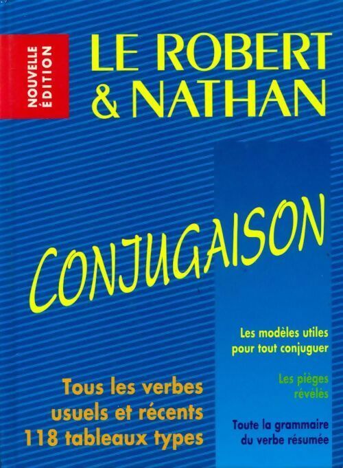 Le Robert & Nathan conjugaison - Collectif - Le Robert & Nathan - Livre
