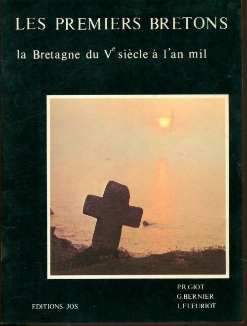 Les premiers bretons - Collectif - Art Jos Le Doaré GF - Livre