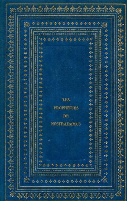 Les prophéties de Nostradamus - Michel De Nostradamus - Club géant historique - Livre