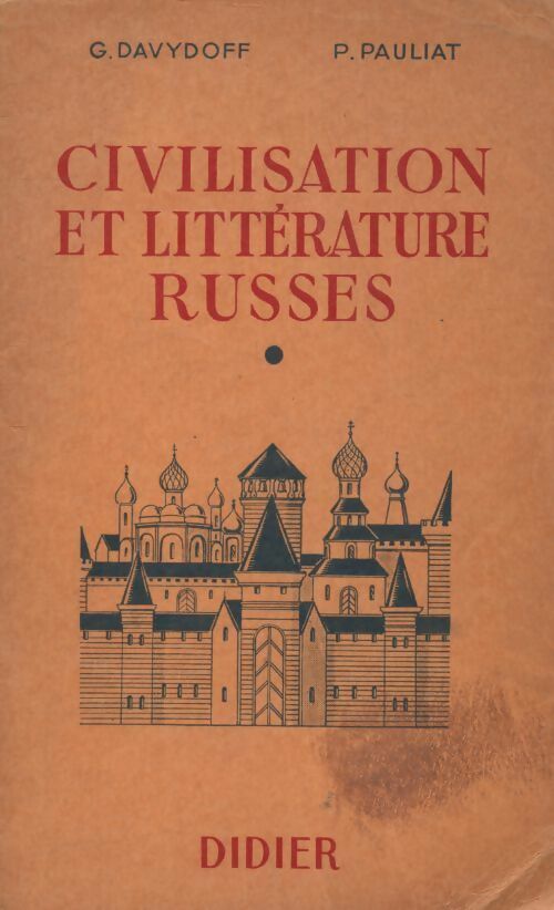 Civilisation et littérature russes - G. Davydoff - Didier GF - Livre