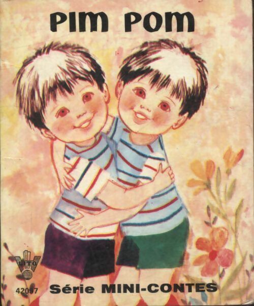 Pim Pom - Monique Gorde - Mini-contes - Livre