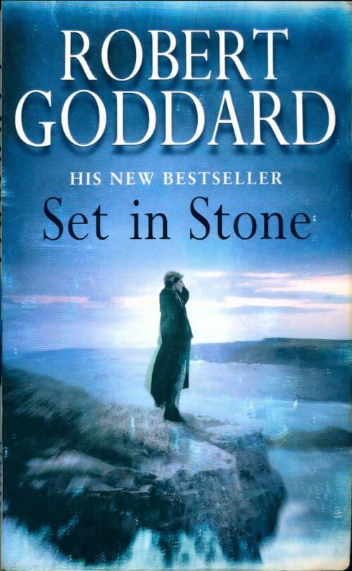 Set in stone - Robert Goddard - Corgi books - Livre