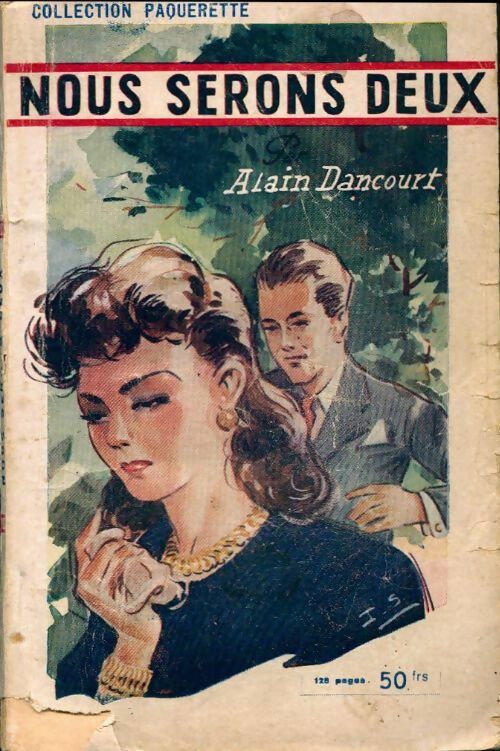 Nous serons deux - Alain Dancourt - Paquerette - Livre