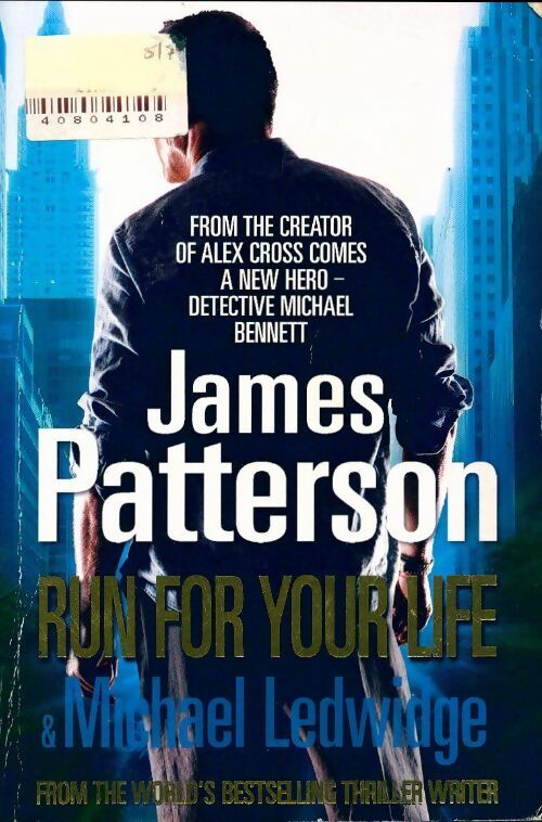 Run for your life - James Patterson - Arrow - Livre