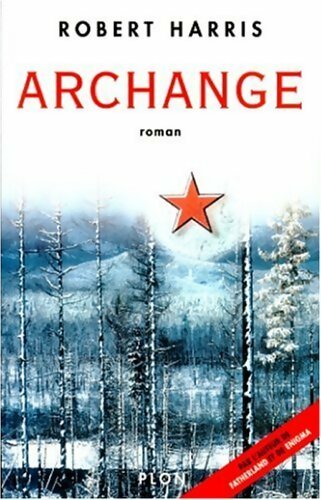 Archange - Robert Harris - Plon GF - Livre