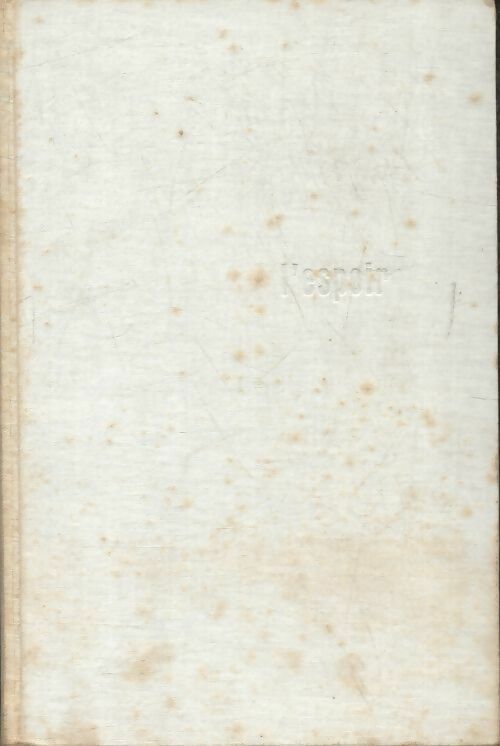 L'espoir - André Malraux - Club du meilleur livre GF - Livre