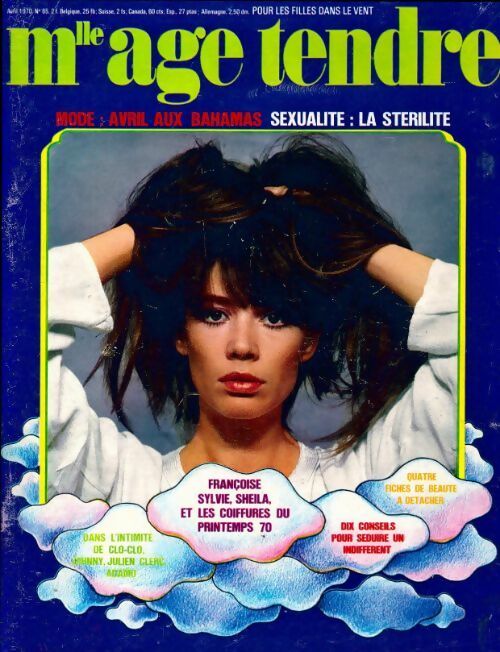 Mlle age tendre n°65 : Françoise Hardy - Sylvie Vartan - Sheila et les coiffure du printemps - Collectif - Mlle age tendre - Livre
