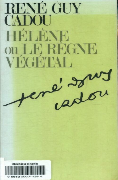 Hélène ou le règne végétal - René Guy Cadou - P.S. - Livre