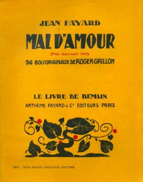 Mal d'amour - Jean Fayard - Le livre de demain (Grand format) - Livre