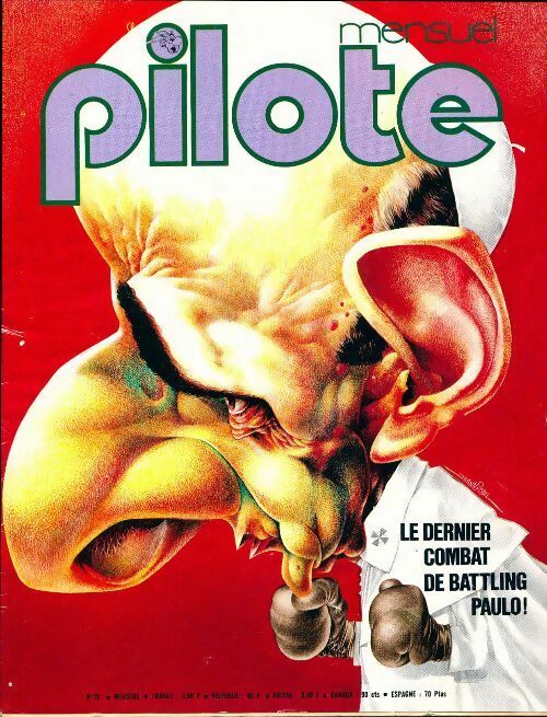 Pilote mensuel n°23 : Le dernier combat de battling Paulo ! - Collectif - Pilote mensuel - Livre