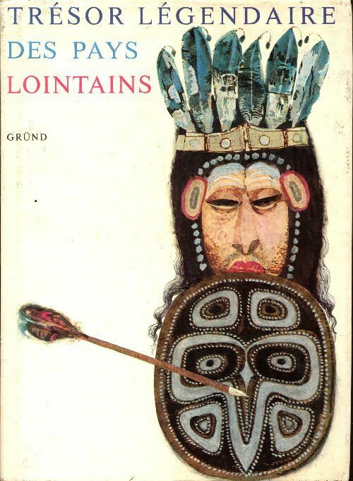 Trésor légendaire des pays lointains - Inge Dreecken - Grund GF - Livre