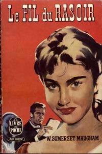 Le fil du rasoir - Somerset Maugham - Le Livre de Poche - Livre