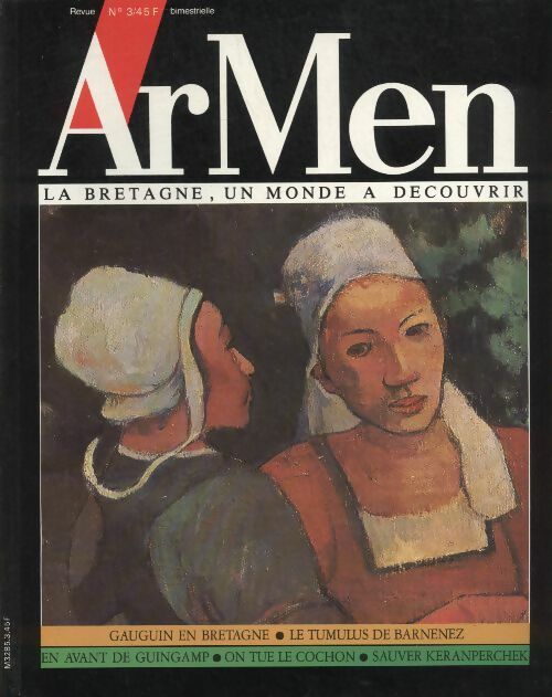 ArMen n°3 : Gauguin en Bretagne / le tumulus de Barnenez / en avant Guingamp / ... - Collectif - ArMen - Livre
