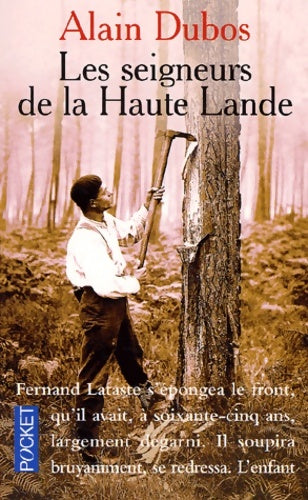 Les seigneurs de la haute lande - Alain Dubos ; Dubos Alain - Pocket - Livre