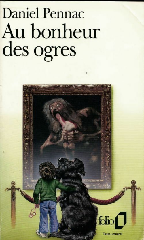 Au bonheur des ogres - Daniel Pennac - Folio - Livre