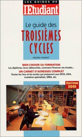 Le guide des troisièmes cycles - Bruno Magliulo - L'étudiant pratique - Livre