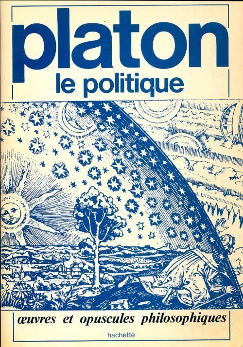 Le politique - Platon - Oeuvres et opuscules philosophiques - Livre