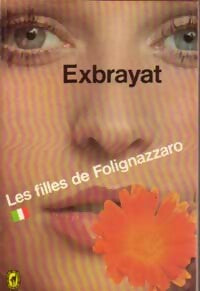Les filles de Folignazzaro - Charles Exbrayat - Le Livre de Poche - Livre