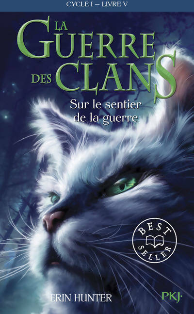 La guerre des clans Tome V : Sur le sentier de la guerre - Erin Hunter - Pocket jeunesse - Livre