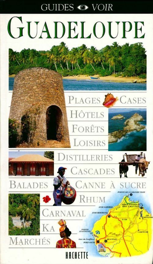 La Guadeloupe - Guide Voir - Guides Voir - Livre
