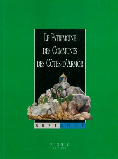 Le patrimoine des communes des Côtes-d'Armor 2 tomes - Collectif - Patrimoine des communes - Livre