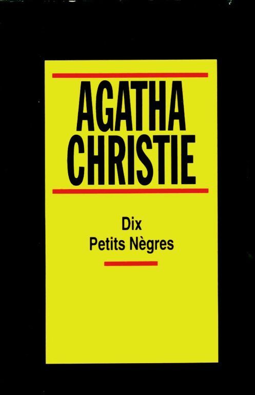 Dix petits nègres - Agatha Christie - Le Grand Livre du Mois GF - Livre
