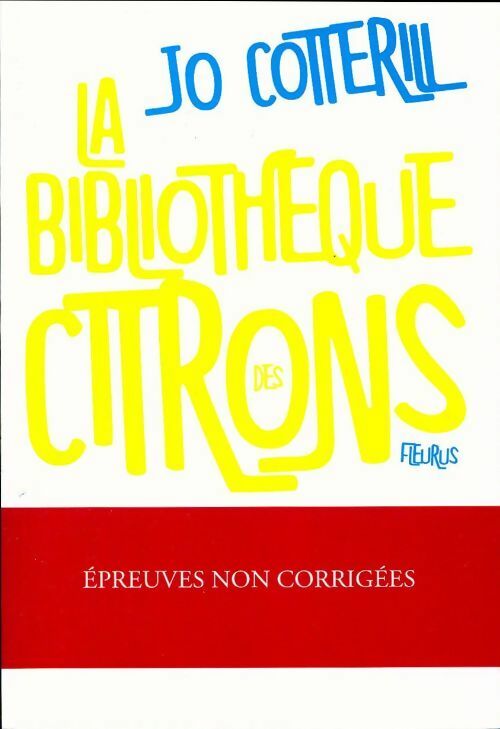 La bibliothèque des citrons - Jo Cotteril - Mango GF - Livre
