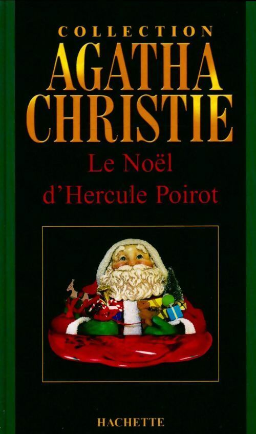Le Noël d'Hercule Poirot - Agatha Christie - Agatha Christie - Livre