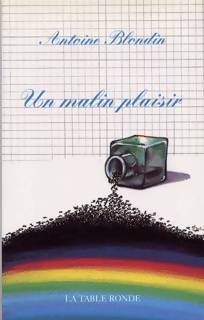 Un malin plaisir - Antoine Blondin - Table Ronde GF - Livre