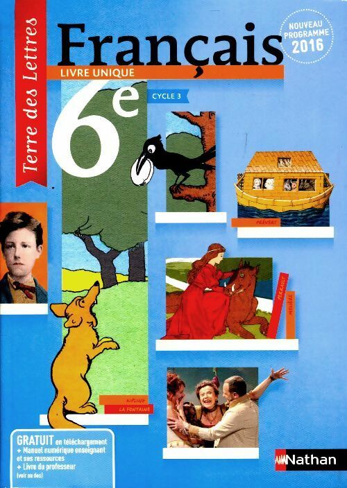 Français 6e. Terre des lettres - Collectif - Nathan GF - Livre