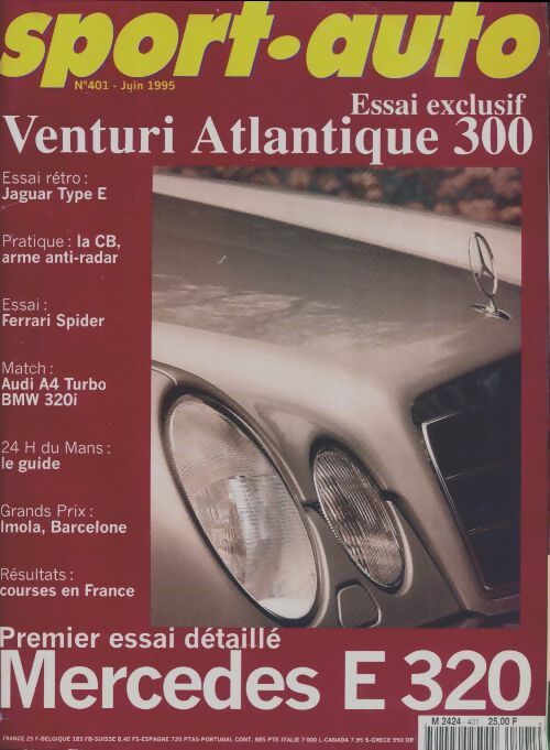 Sport-auto n°401 : Venturi Atlantique 300 / Mercedes E320 - Collectif - Sport-auto - Livre