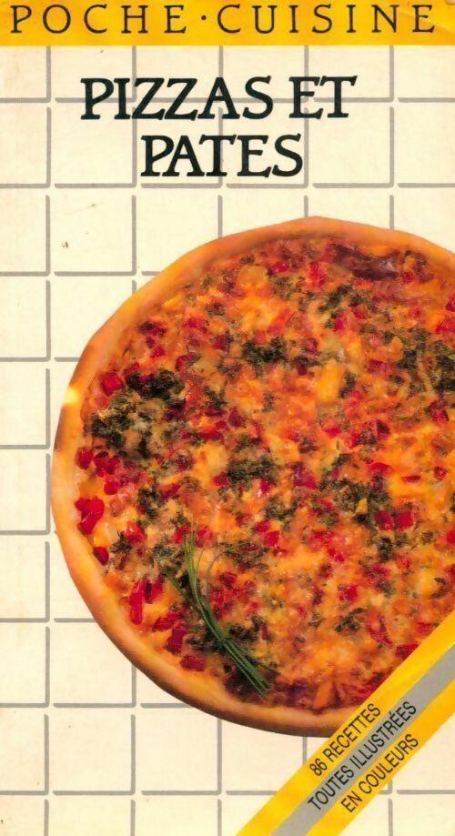 Pizzas et pâtes - Caroline Ellwood - Poche-cuisine - Livre