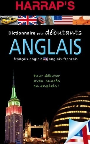 Dictionnaire pour débutants anglais - Collectif - Dictionnaire pour débutants - Livre