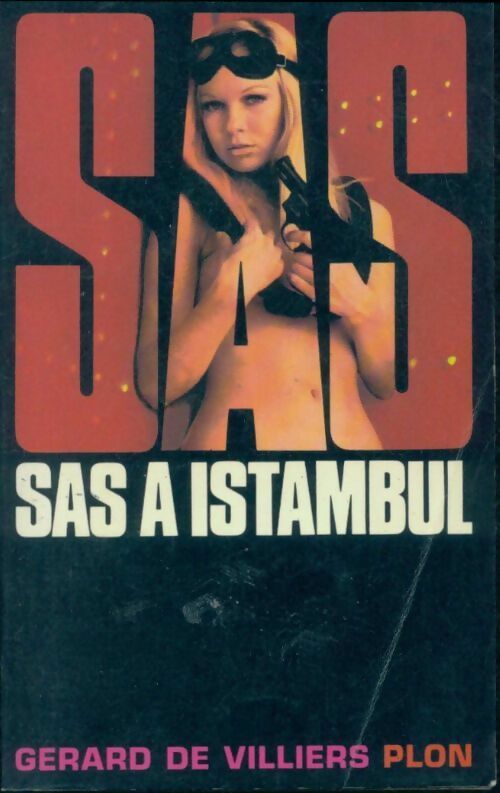 S.A.S. À Istanbul - Gérard De Villiers - SAS - Livre
