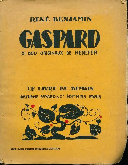 Gaspard - René Benjamin - Le livre de demain (Grand format) - Livre