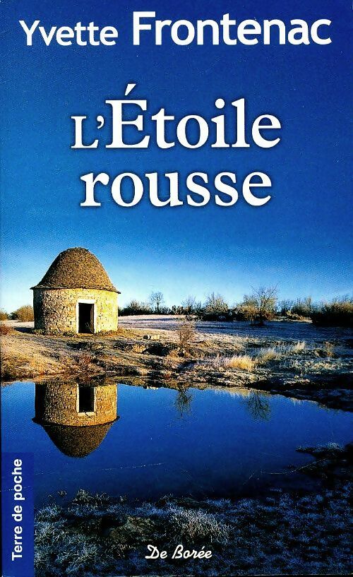 L'étoile rousse - Yvette Frontenac - Terre de poche - Livre