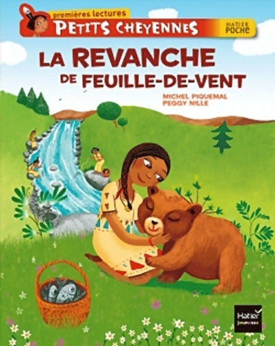 Petits cheyennes : La revanche de Feuille-de-Vent - Michel Piquemal - Premières lectures - Livre
