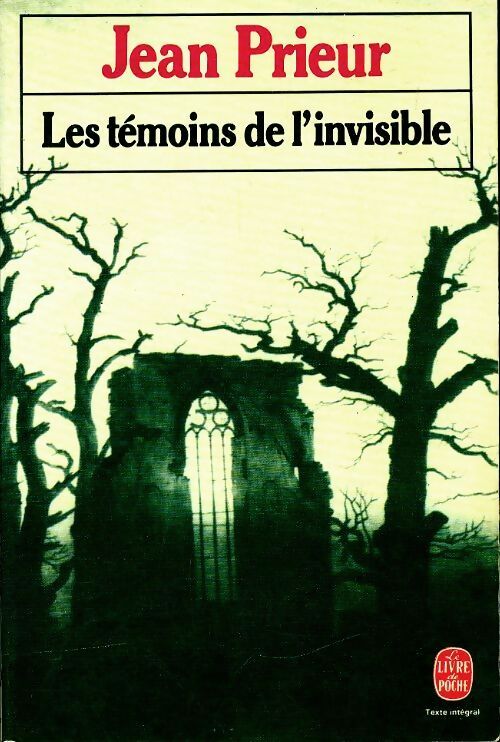 Les témoins de l'invisible - Jean Prieur - Le Livre de Poche - Livre
