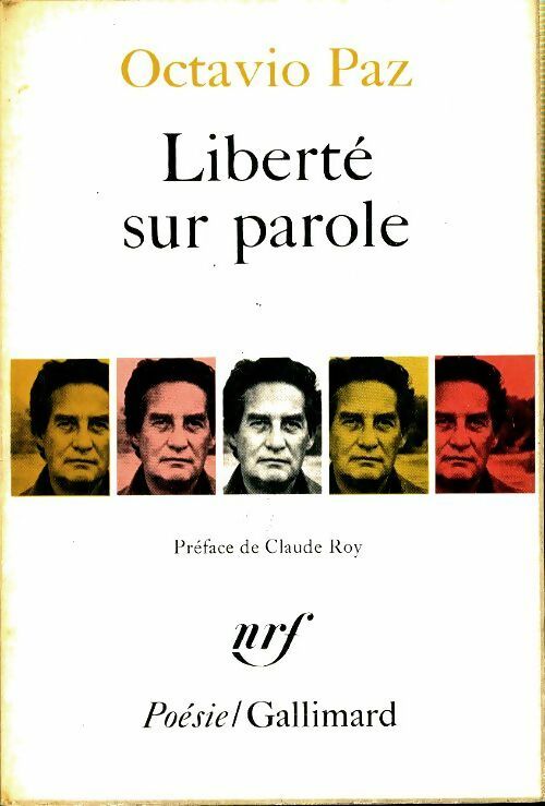 Liberté sur parole - Octavio Paz - Poésie - Livre
