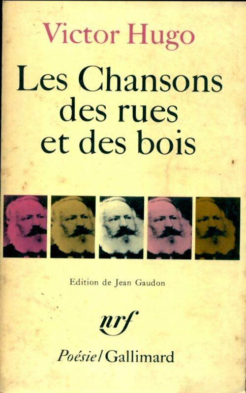 Les chansons des rues et des bois - Victor Hugo - Poésie - Livre