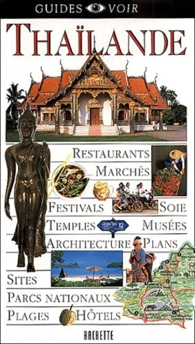 Thaïlande 2001 - Collectif - Guides Voir - Livre
