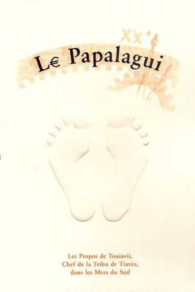 Le papalagui - Touiavii - Présence Image & Son GF - Livre