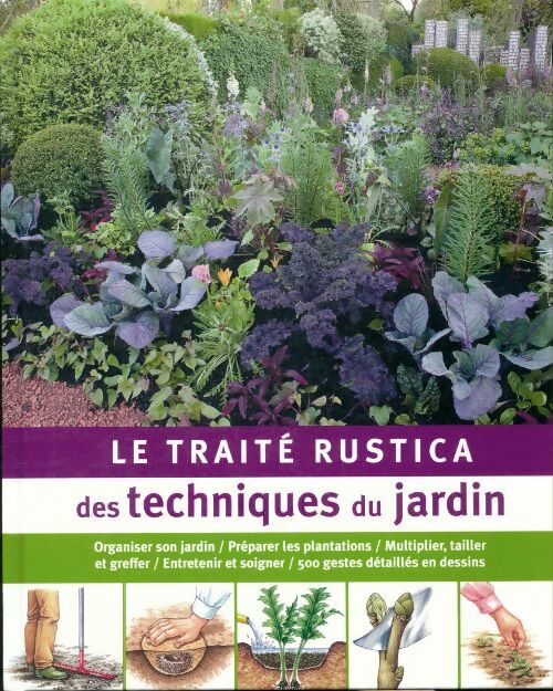 Traité du jardin - Collectif - Rustica GF - Livre