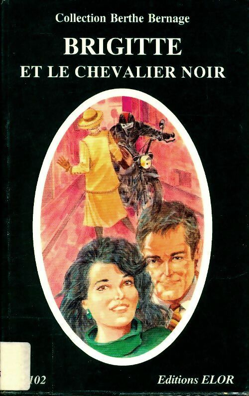 Brigitte et le chevalier noir - Simone Roger-Vercel - Berthe Bernage - Livre