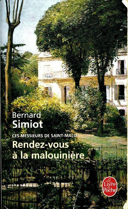 Rendez-vous à la Malouinière - Bernard Simiot - Le Livre de Poche - Livre
