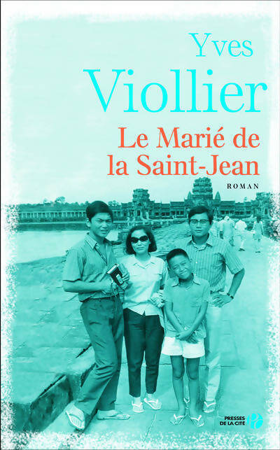 Le marié de la Saint-Jean - Yves Viollier - Presses de la Cité GF - Livre
