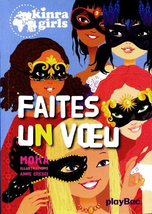 Kinra girls : Faites un voeu - Moka - Play Bac poches divers - Livre