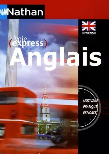 Anglais initiation - Valerie Roques-Frampton - Voie express - Livre